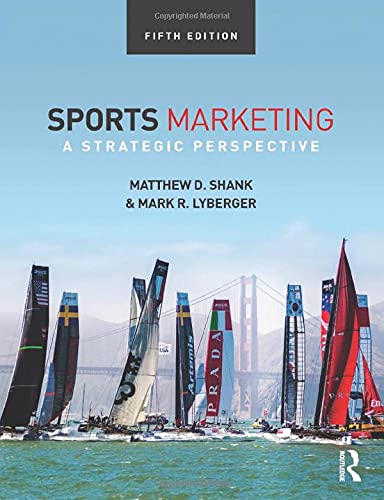 Sports Marketing: A Strategic Perspective, 5th edition