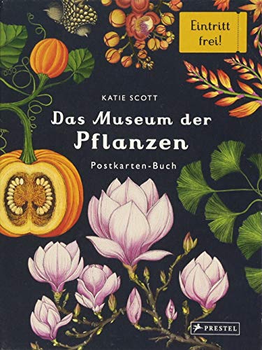 Das Museum der Pflanzen. Postkartenbuch: Eintritt frei!