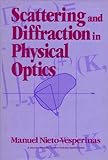 Scattering and Diffraction in Physical Optics (Wiley Series in Pure & Applied Optics)