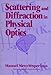 Scattering and Diffraction in Physical Optics (Wiley Series in Pure & Applied Optics)