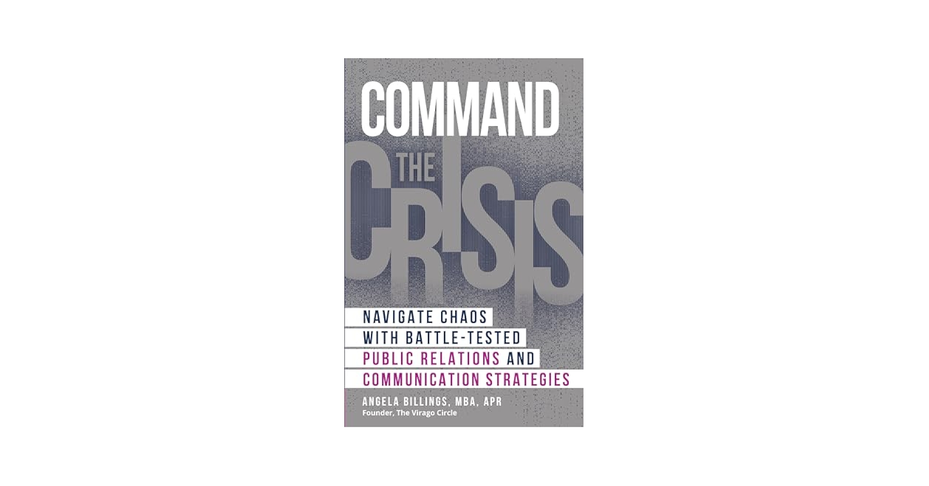 Amazon.com: Command the Crisis: Navigate Chaos with Battle