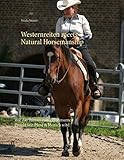  Westernreiten meets Natural Horsemanship: Wie das Turnier zum gemeinsamen Projekt von Pferd & Mensch wird
