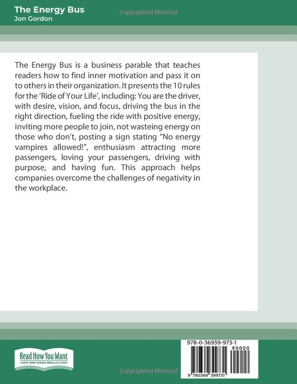 Image of The Energy Bus: 10 Rules to Fuel Your Life, Work, and Team with Positive Energy