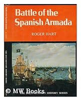Battle of the Spanish Armada (Documentary History Series) 0853402396 Book Cover