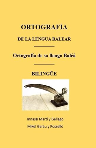 Ortografía de la lengua balear: Ortografía de sa llengo baléà