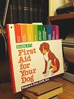 First Aid for Your Dog 0812058283 Book Cover