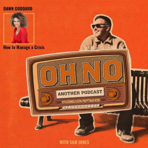 011: Dawn Goddard - How to Manage a Crisis