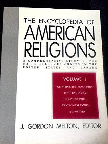 Encyclopedia of American Religions: A Comprehen... 0800730259 Book Cover