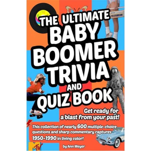 The Ultimate Baby Boomer Trivia and Quiz Book Audiolibro Por Ann Meyer arte de portada