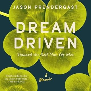 Dream Driven Audiobook By Jason Prendergast cover art