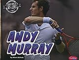  Andy Murray (Famous Athletes)
