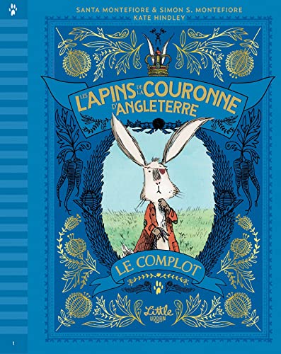 Les Lapins de la couronne d’Angleterre – Le complot