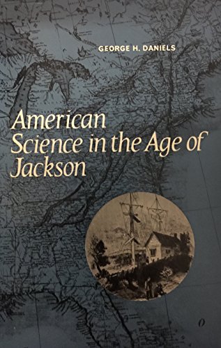 American Science in the Age of Jackson. B00BG3CSNM Book Cover