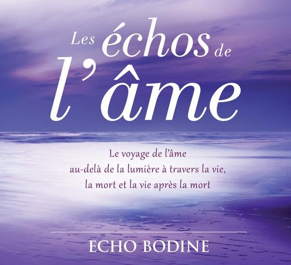 CD - Les échos de l'âme [Audio CD] Bodine, Echo