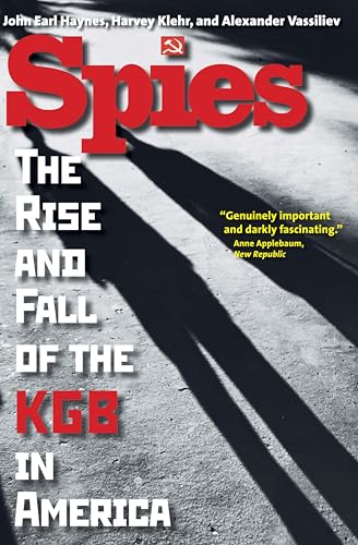 Spies: The Rise and Fall of the KGB in America