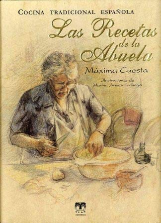 Las recetas de la abuela: cocina tradicional española