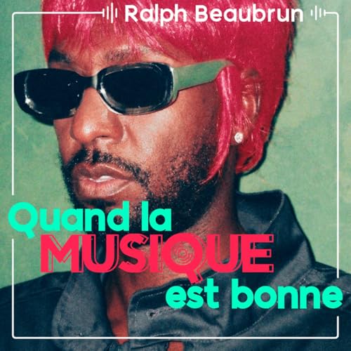 Ralph Beaubrun - Quand la musique est bonne