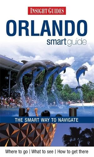 Insight Guides: Orlando Smart Guide (Insight Smart Guide)