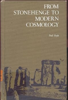 Hardcover From Stonehenge to modern cosmology Book