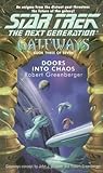 Gateways #3: Doors into Chaos (Star Trek: The Next Generation)