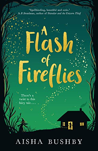 A FLASH OF FIREFLIES
