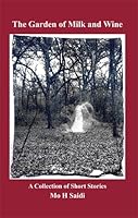 The Garden of Milk and Wine 189305425X Book Cover
