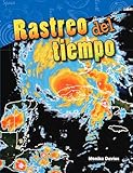 Rastreo del tiempo (Science: Informational Text) (Spanish Edition)