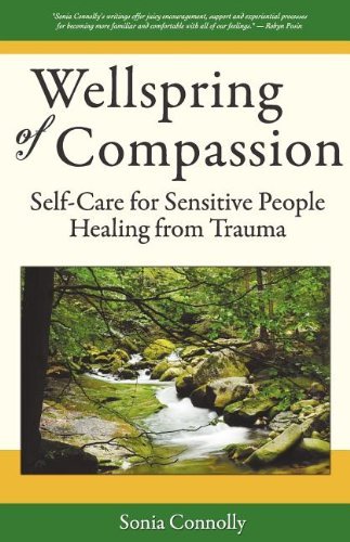 [(Wellspring of Compassion)] [Author: Sonia Connolly] published on (September, 2011)