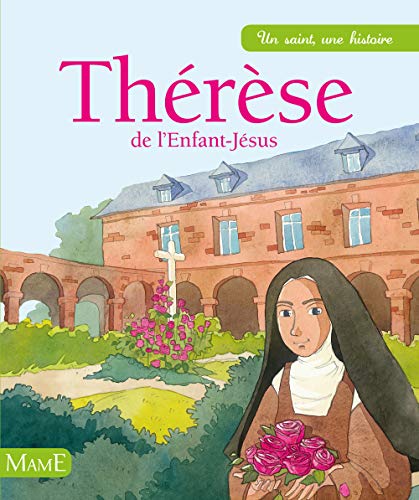 Télécharger Thérèse de l'Enfant-Jésus Livre eBook France