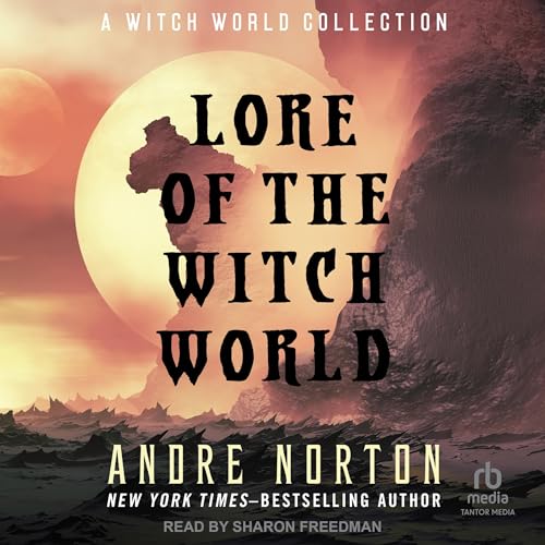 Lore of the Witch World (Authored by Andre Norton, C. J. Cherryh - introduction) episode artwork