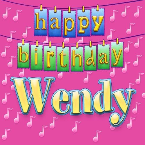 Play Happy Birthday Wendy by Ingrid DuMosch on Amazon Music
