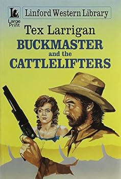 Paperback Buckmaster and the Cattlelifters (LIN) (Linford Western Library) [Large Print] Book