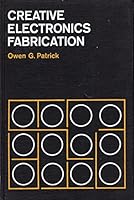 Creative Electronics Fabrication B0000CN71V Book Cover