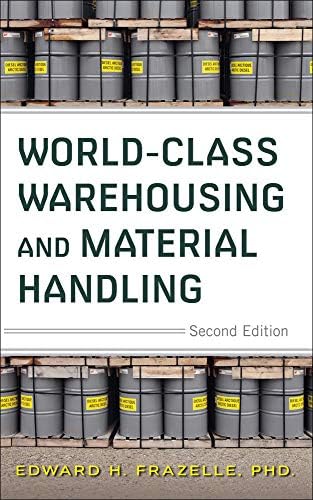 World-Class Warehousing and Material Handling, Second Edition (GENERAL FINANCE & INVESTING)