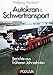 Produktbild Autokran & Schwertransport: Berichte aus früheren Jahrzehnten