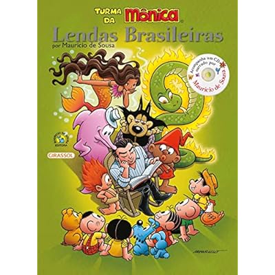 Turma da Mônica – Lendas Brasileiras por Maurício de Sousa
