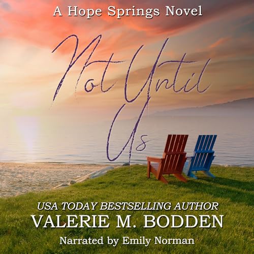 Not Until Us by Valerie M. Bodden episode artwork