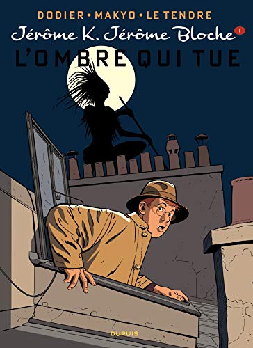 Télécharger Jérôme K. Jérôme Bloche - Tome 1 - L'ombre qui tue (réédition) PDF