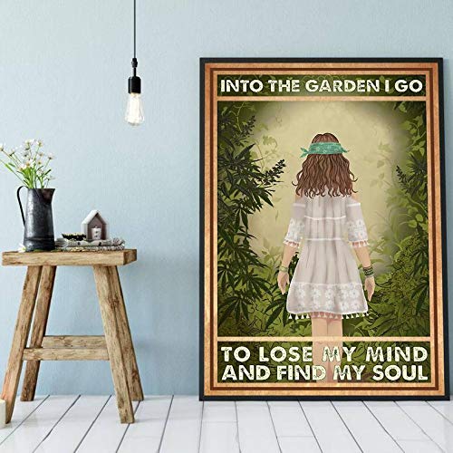 Inga Into The Garden I Go To Lose My Mind Find My Soul Poster Girl Into The Forest Garden Art Garden Lover Gift Metal Sign 8x12 inches