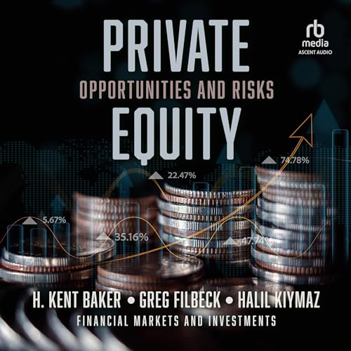 Private Equity (1st Edition) by H. Kent Baker - editor, Greg Filbeck - editor, Halil Kiymaz - editor episode artwork