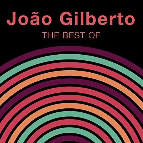 Riproduci The Best Of Joao Gilberto di João Gilberto su Amazon Music
