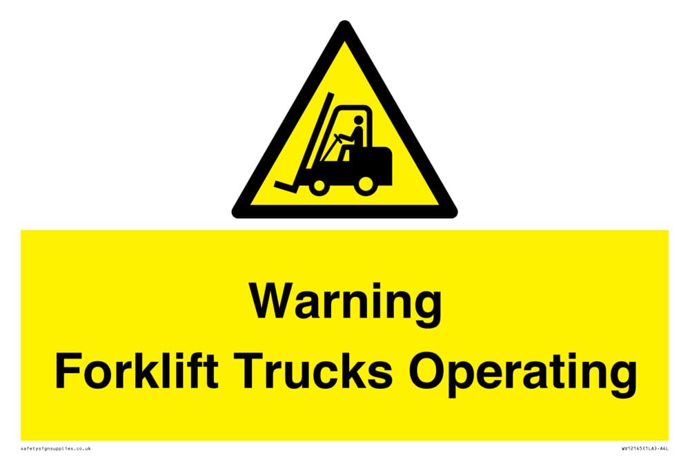 Warning Forklift Trucks Operating Sign - 300x200mm - A4L