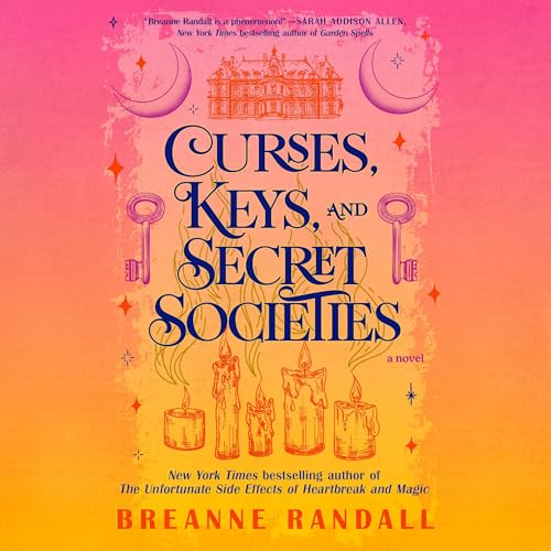 Curses, Keys, and Secret Societies Audiolibro Por Breanne Randall arte de portada