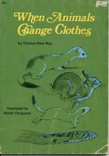 When Animals Change Clothes 0590380842 Book Cover