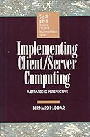 Implementing Client/Server Computing: A Strategic Perspective 0070062153 Book Cover