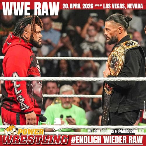 WWE Raw (20.4.26) REVIEW: Neuer Gegner f&uuml;r Roman Reigns! NXT-Deb&uuml;ts! Comeback! Punk vs. Cody?