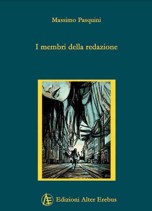 I membri della redazione (Italian Edition)