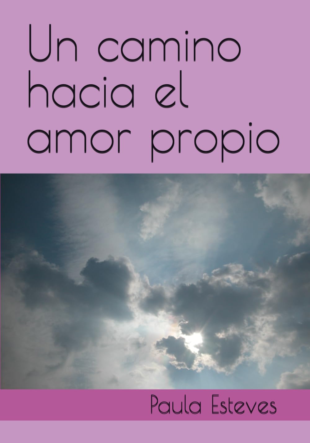 Un camino hacia el amor propio