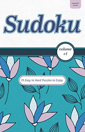 Sudoku Volume 1 Easy to Hard Puzzles: A Number Placement Game (Memory Activities and Brain Health Games)