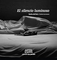 El silencio luminoso 6074611416 Book Cover
